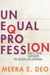 Book Cover-Unequal Profession: Race and Gender in Legal Academia