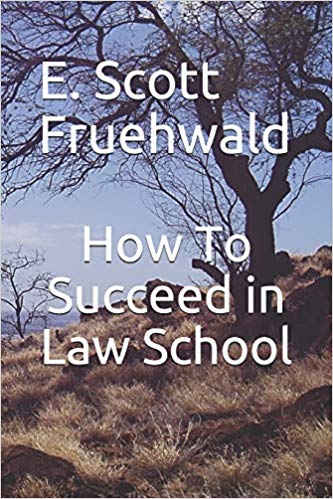 Book Cover- How to Succeed in Law School