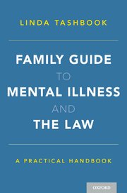 Book Cover-Family Guide to Mental Illness and the Law