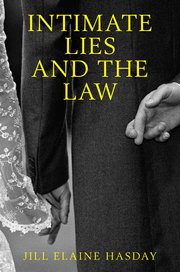 Book Cover-Intimate Lies and the Law
