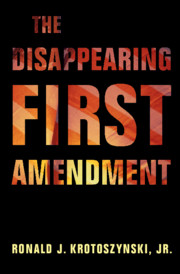Book Cover-The Disappearing First Amendment