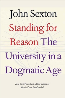 Book Cover-Standing for Reason: The University in a Dogmatic Age