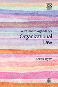 A Research Agenda for Organizational Law