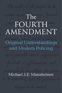 The Fourth Amendment