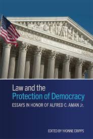 Law and the Protection of Democracy Law and the Protection of Democracy