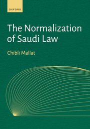 The Normalization of Saudi Law Book Cover - The Normalization of Saudi Law