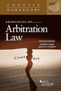 Principles of Arbitration Law Principles of Arbitration Law