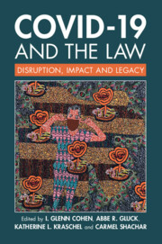 Covid-19 and the Law Covid-19 and the Law