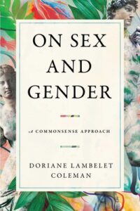 On Sex and Gender On Sex and Gender