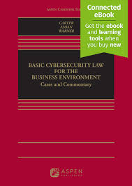 Basic Cybersecurity Law Basic Cybersecurity Law