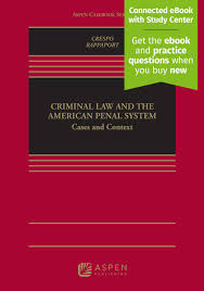 Criminal Law and the American Criminal Law and the American