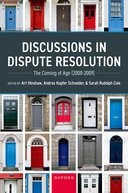 Discussions in Dispute Resolution Discussions in Dispute Resolution