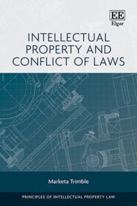 Intellectual Property and Conflict of Laws Intellectual Property and Conflict of Laws